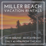 Miller Beach Vacation Rentals (773) 209-5203